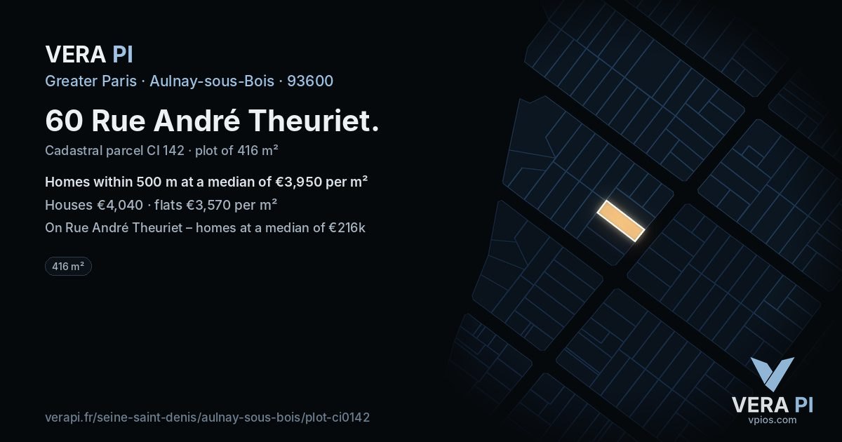 60 Rue André Theuriet, Aulnay-sous-Bois at night – the plot lit, the parcels around coloured by the prices near them