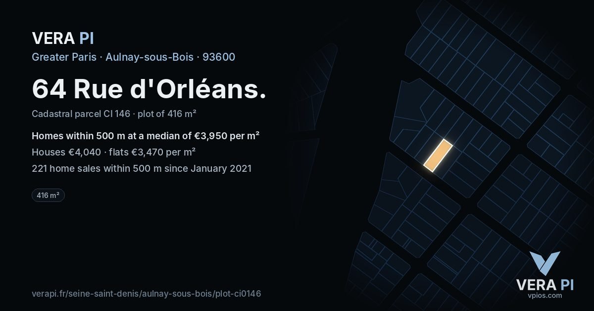 64 Rue d'Orléans, Aulnay-sous-Bois at night – the plot lit, the parcels around coloured by the prices near them