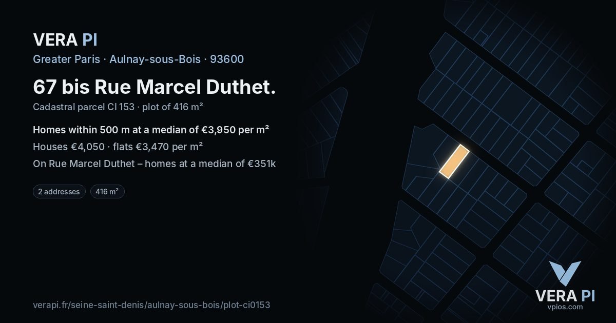 67 bis Rue Marcel Duthet, Aulnay-sous-Bois at night – the plot lit, the parcels around coloured by the prices near them