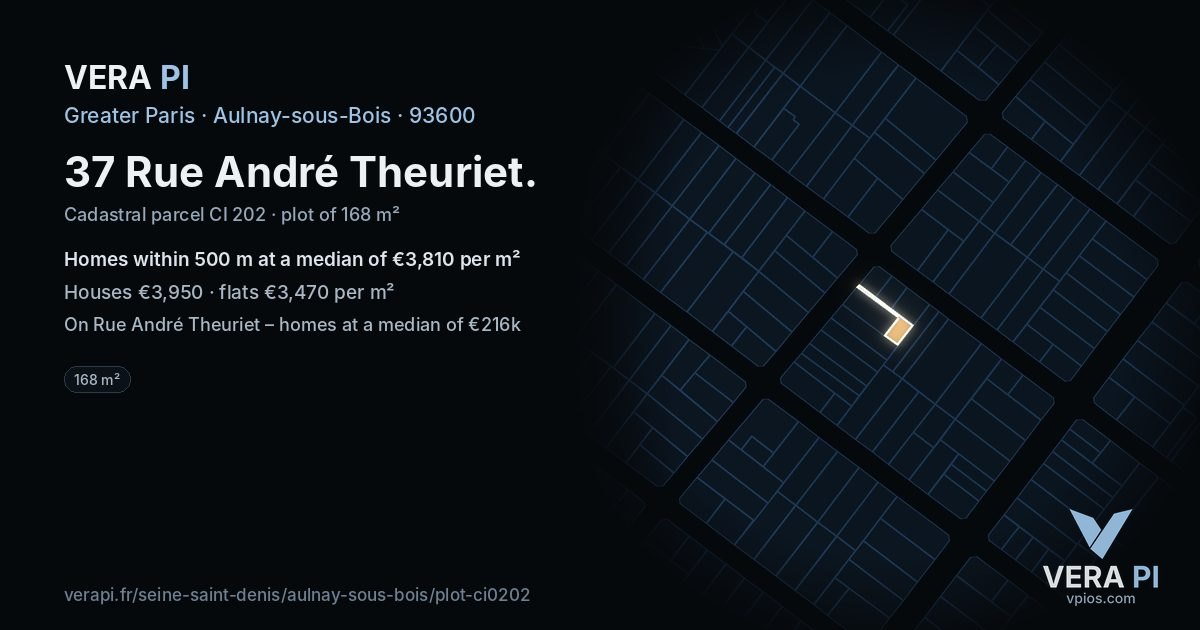 37 Rue André Theuriet, Aulnay-sous-Bois at night – the plot lit, the parcels around coloured by the prices near them
