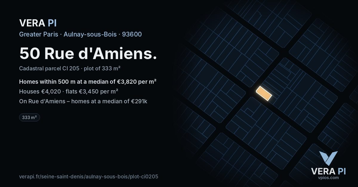 50 Rue d'Amiens, Aulnay-sous-Bois at night – the plot lit, the parcels around coloured by the prices near them