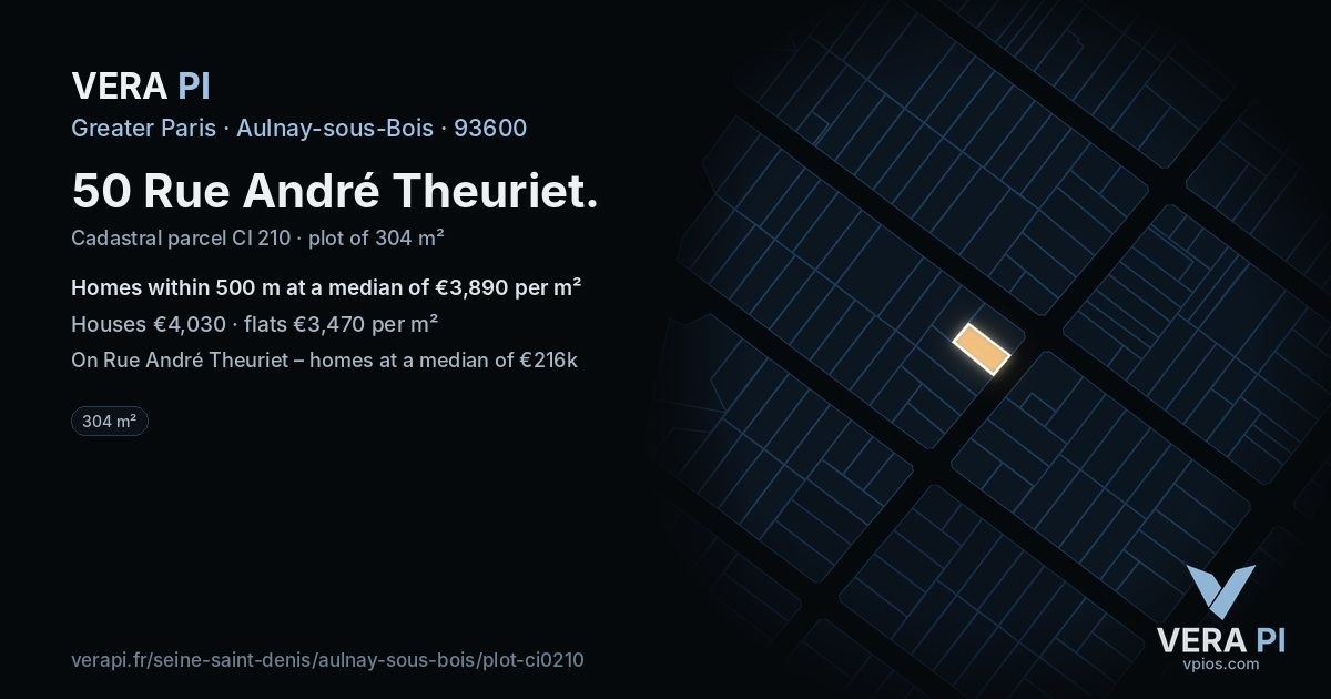 50 Rue André Theuriet, Aulnay-sous-Bois at night – the plot lit, the parcels around coloured by the prices near them