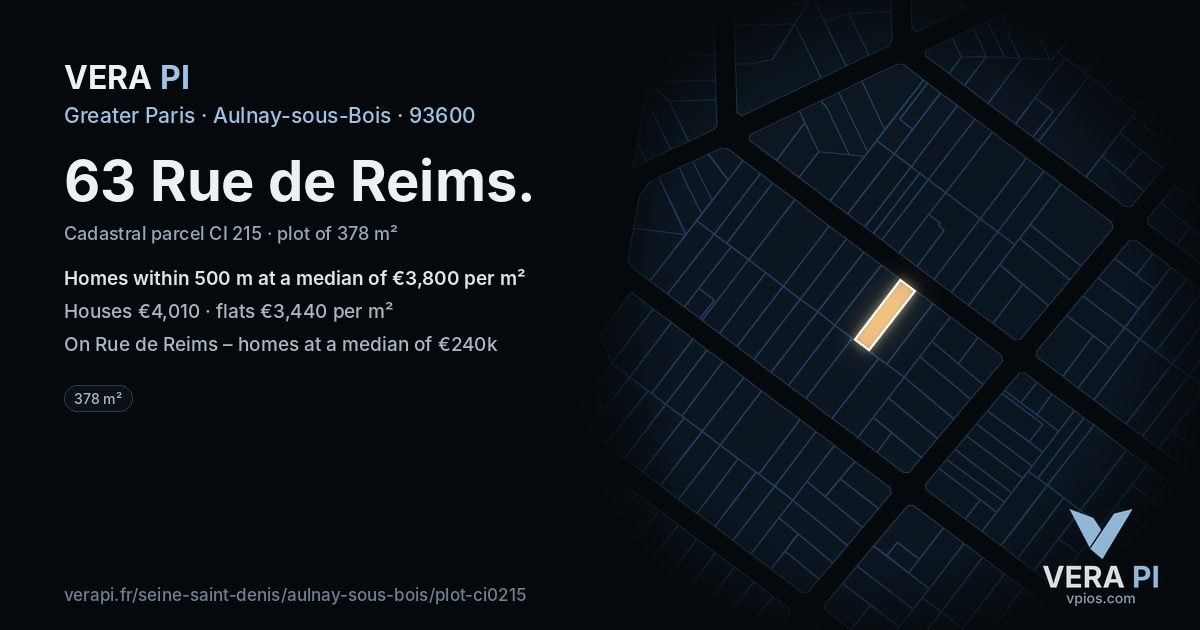63 Rue de Reims, Aulnay-sous-Bois at night – the plot lit, the parcels around coloured by the prices near them