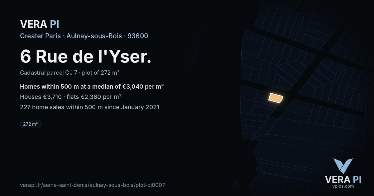 6 Rue de l'Yser, Aulnay-sous-Bois at night – the plot lit, the parcels around coloured by the prices near them