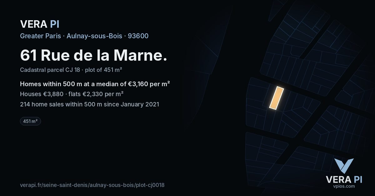 61 Rue de la Marne, Aulnay-sous-Bois at night – the plot lit, the parcels around coloured by the prices near them