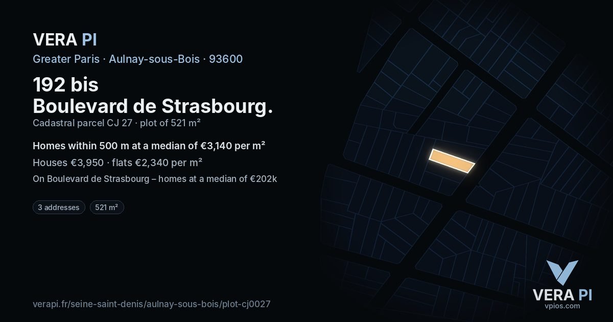 192 bis Boulevard de Strasbourg, Aulnay-sous-Bois at night – the plot lit, the parcels around coloured by the prices near them