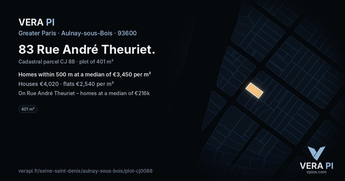 83 Rue André Theuriet, Aulnay-sous-Bois at night – the plot lit, the parcels around coloured by the prices near them