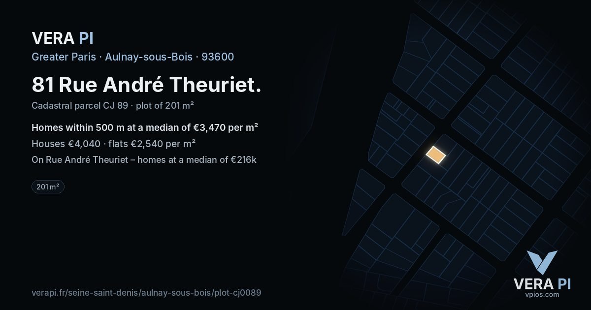 81 Rue André Theuriet, Aulnay-sous-Bois at night – the plot lit, the parcels around coloured by the prices near them