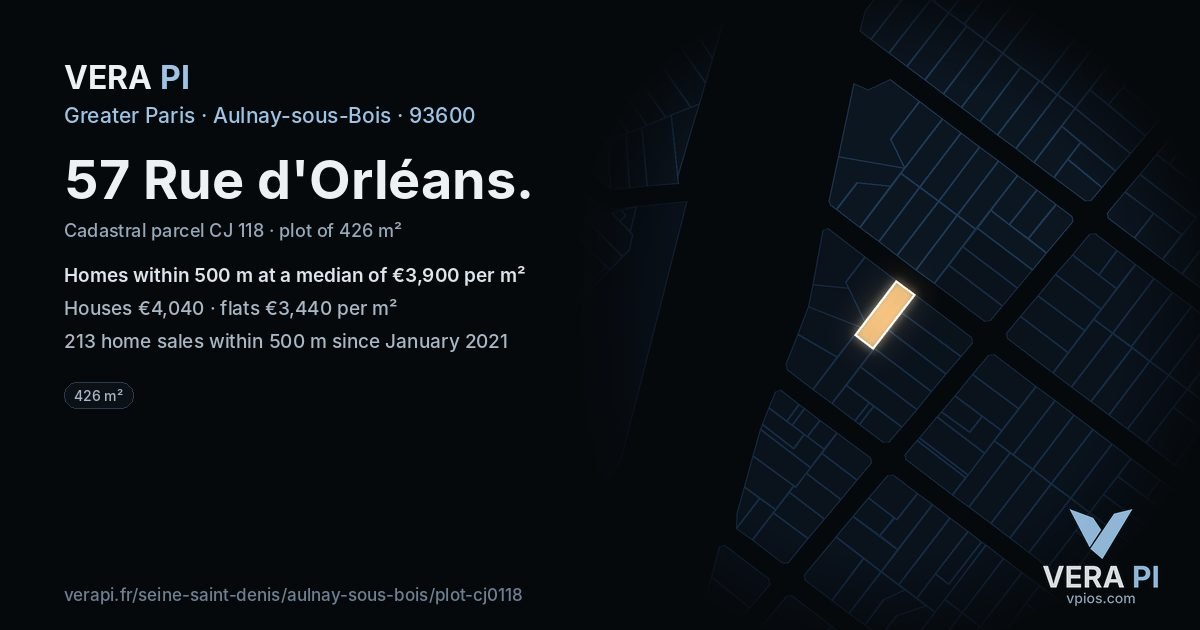 57 Rue d'Orléans, Aulnay-sous-Bois at night – the plot lit, the parcels around coloured by the prices near them