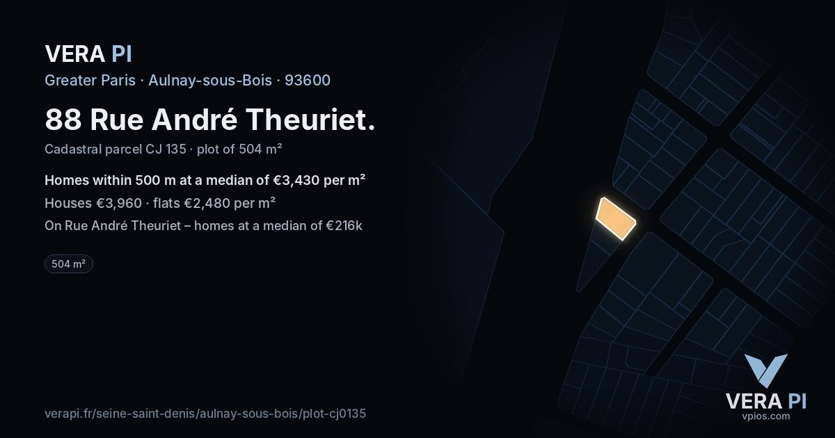 88 Rue André Theuriet, Aulnay-sous-Bois at night – the plot lit, the parcels around coloured by the prices near them