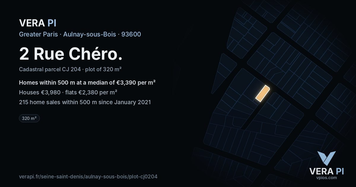 2 Rue Chéro, Aulnay-sous-Bois at night – the plot lit, the parcels around coloured by the prices near them