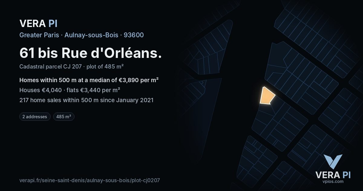 61 bis Rue d'Orléans, Aulnay-sous-Bois at night – the plot lit, the parcels around coloured by the prices near them