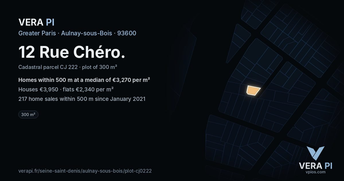 12 Rue Chéro, Aulnay-sous-Bois at night – the plot lit, the parcels around coloured by the prices near them