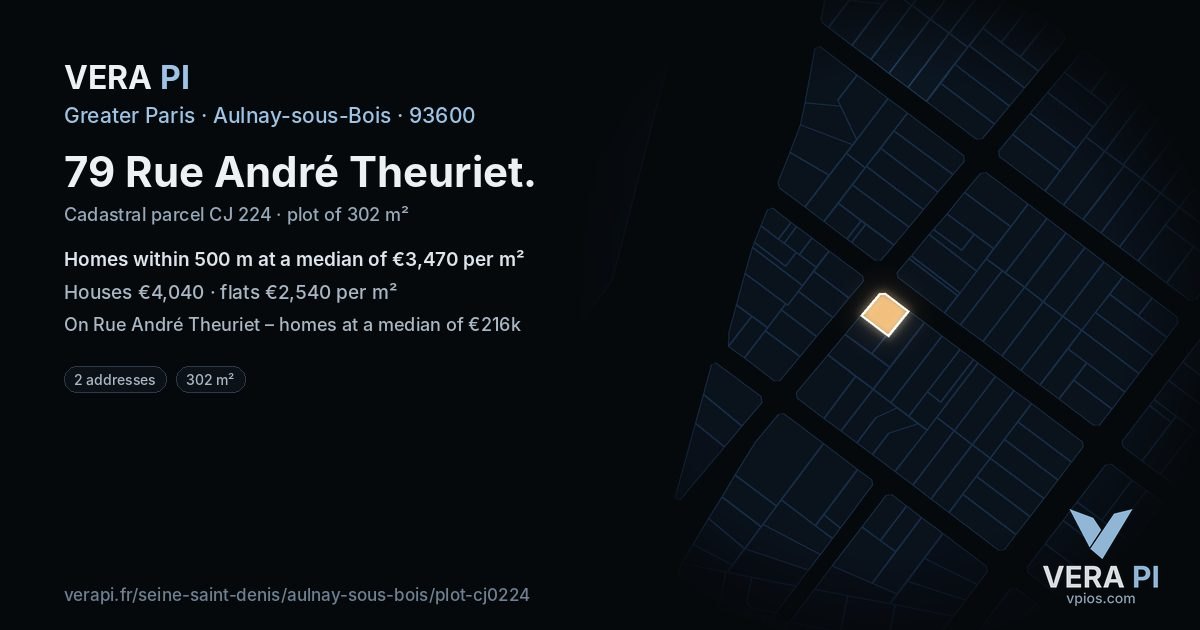 79 Rue André Theuriet, Aulnay-sous-Bois at night – the plot lit, the parcels around coloured by the prices near them