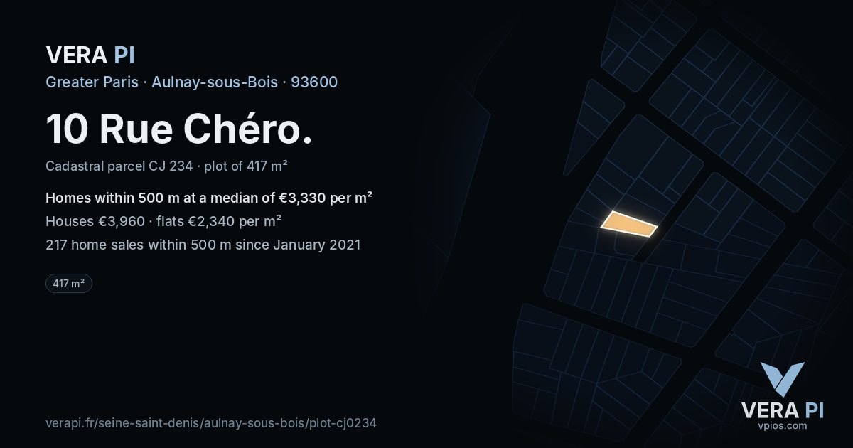 10 Rue Chéro, Aulnay-sous-Bois at night – the plot lit, the parcels around coloured by the prices near them