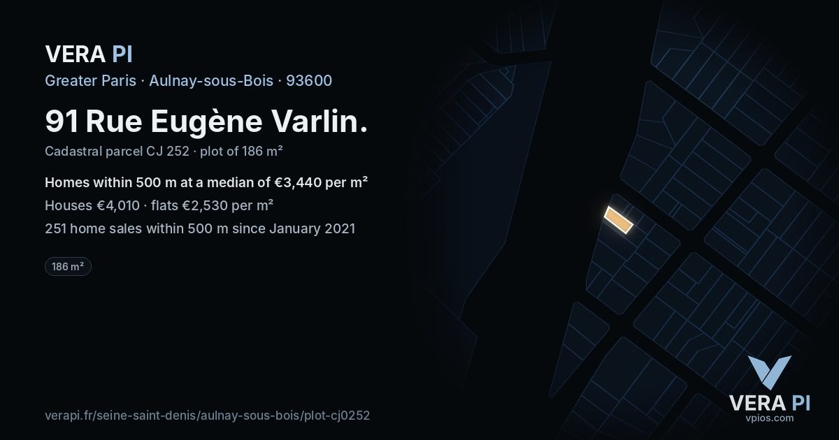 91 Rue Eugène Varlin, Aulnay-sous-Bois at night – the plot lit, the parcels around coloured by the prices near them