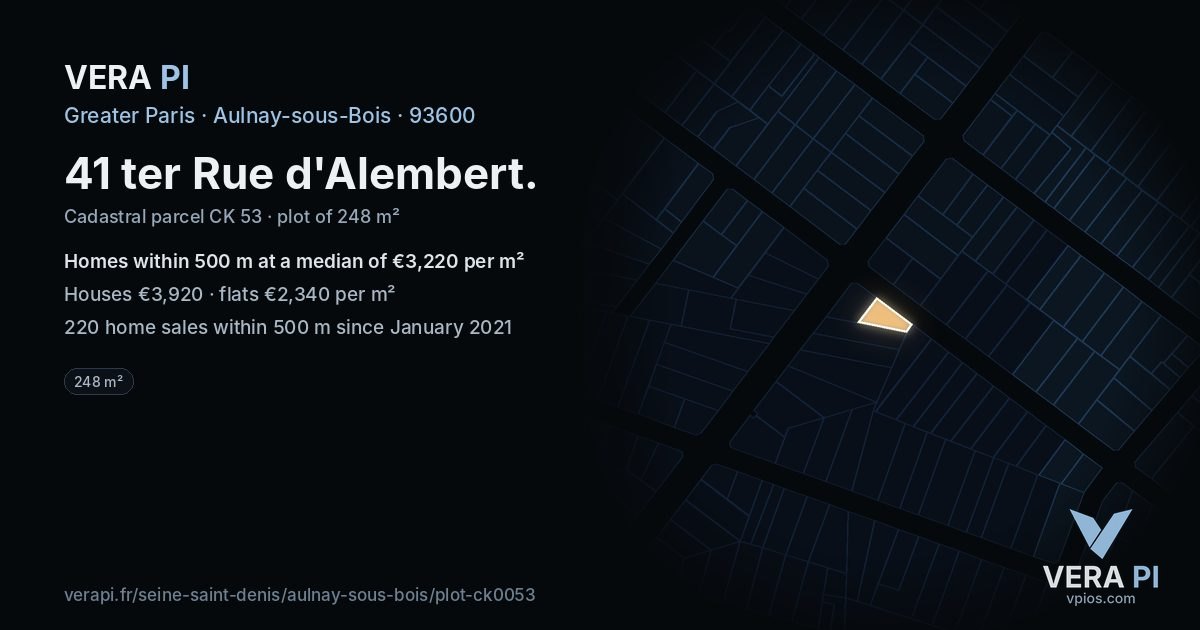 41 ter Rue d'Alembert, Aulnay-sous-Bois at night – the plot lit, the parcels around coloured by the prices near them