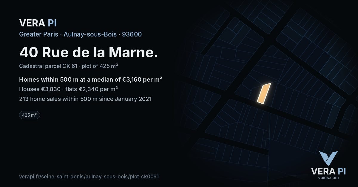 40 Rue de la Marne, Aulnay-sous-Bois at night – the plot lit, the parcels around coloured by the prices near them