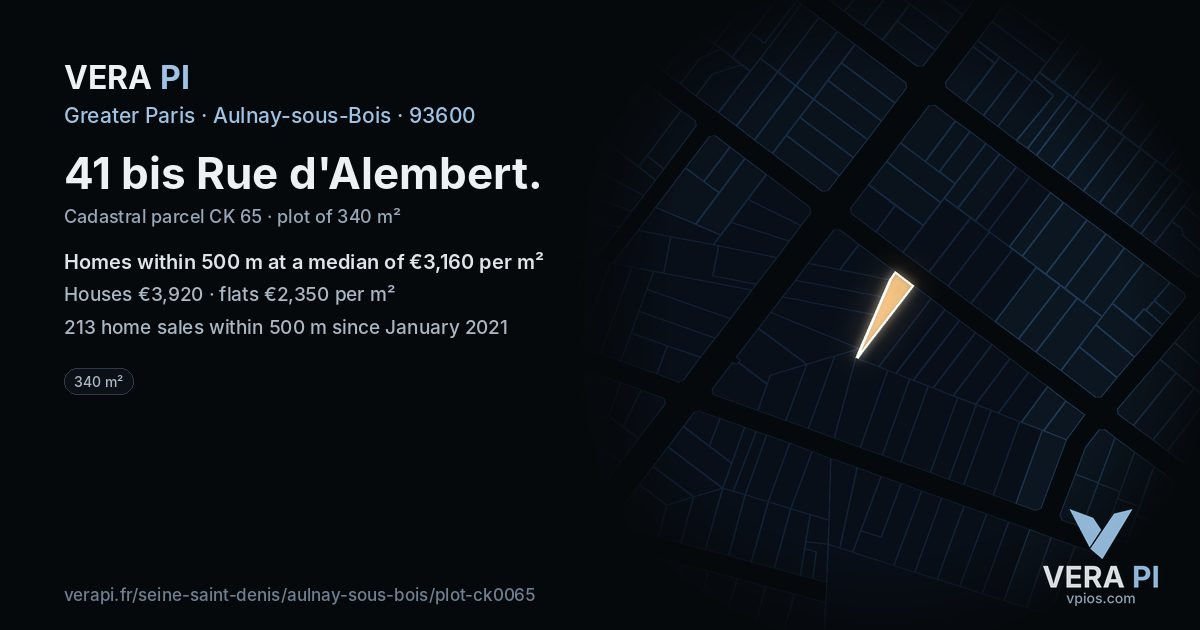 41 bis Rue d'Alembert, Aulnay-sous-Bois at night – the plot lit, the parcels around coloured by the prices near them