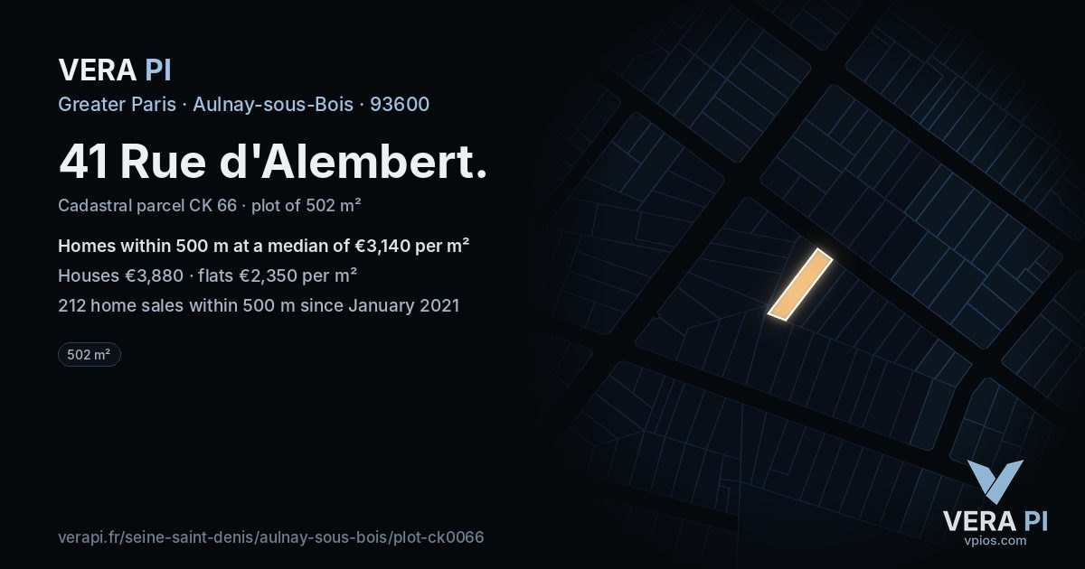 41 Rue d'Alembert, Aulnay-sous-Bois at night – the plot lit, the parcels around coloured by the prices near them
