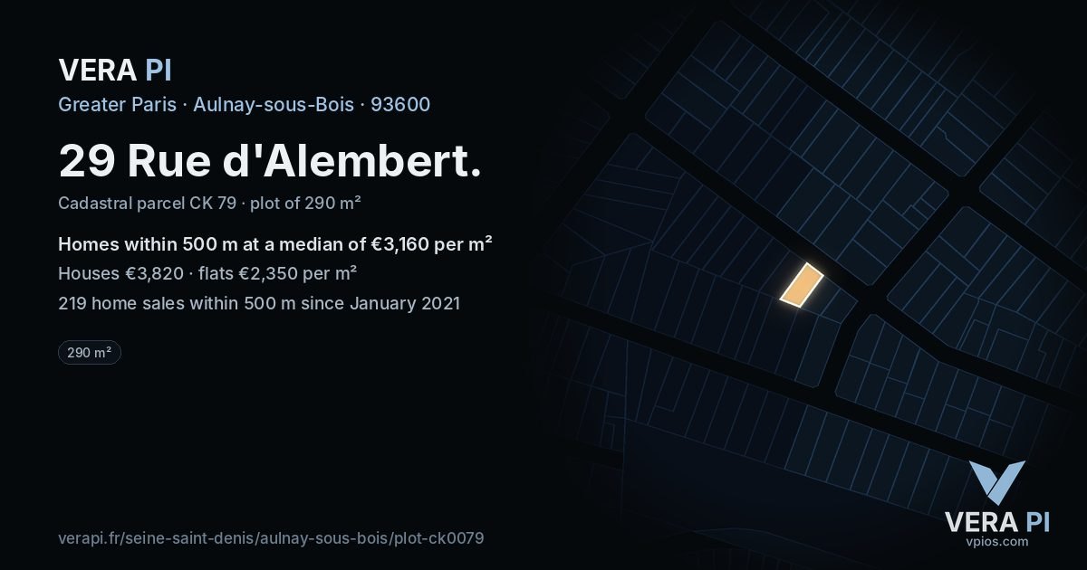 29 Rue d'Alembert, Aulnay-sous-Bois at night – the plot lit, the parcels around coloured by the prices near them