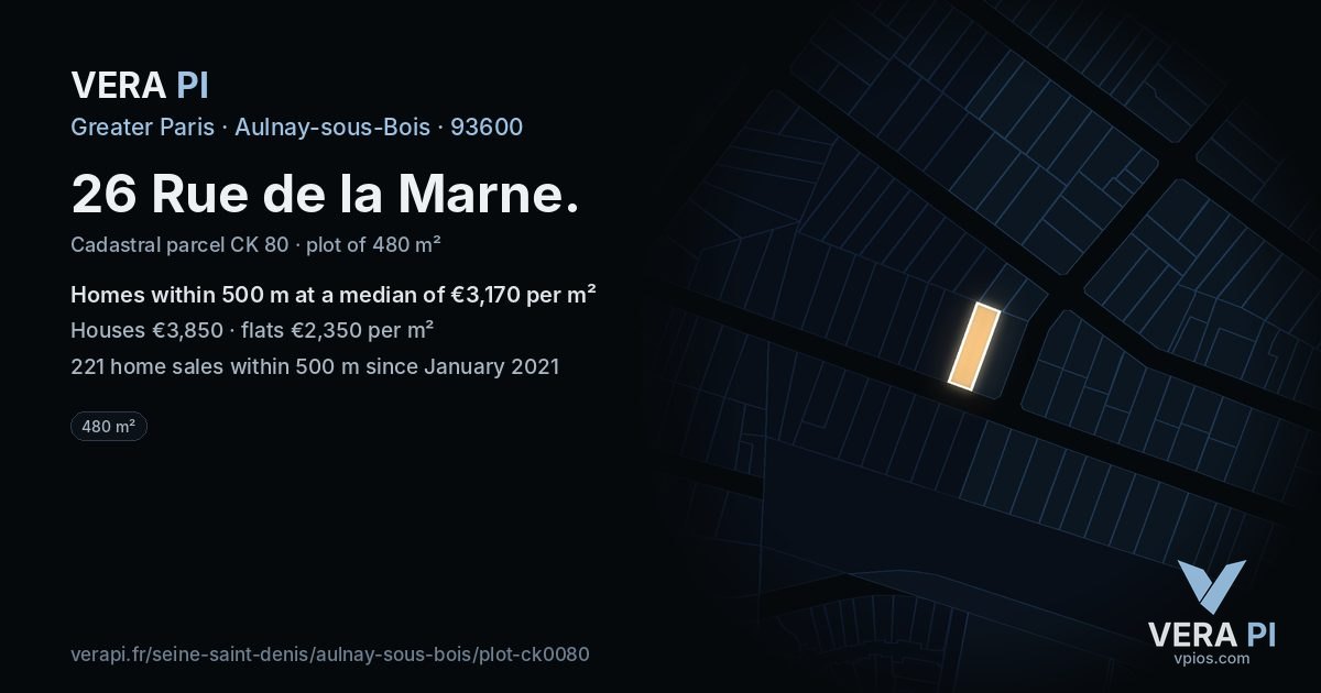 26 Rue de la Marne, Aulnay-sous-Bois at night – the plot lit, the parcels around coloured by the prices near them