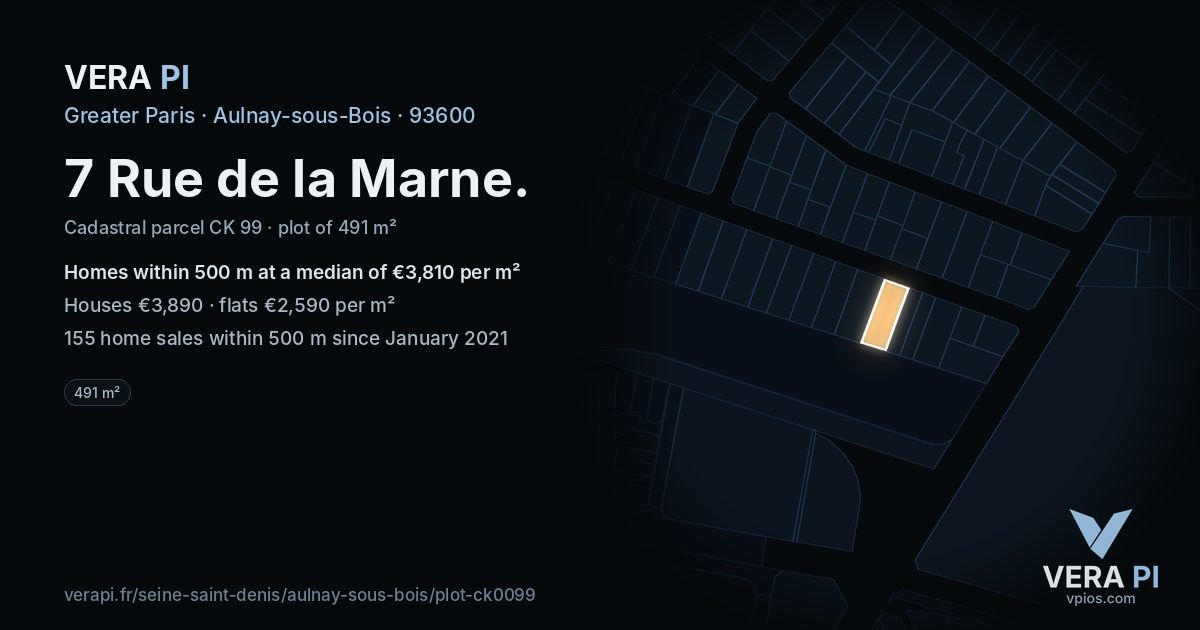 7 Rue de la Marne, Aulnay-sous-Bois at night – the plot lit, the parcels around coloured by the prices near them