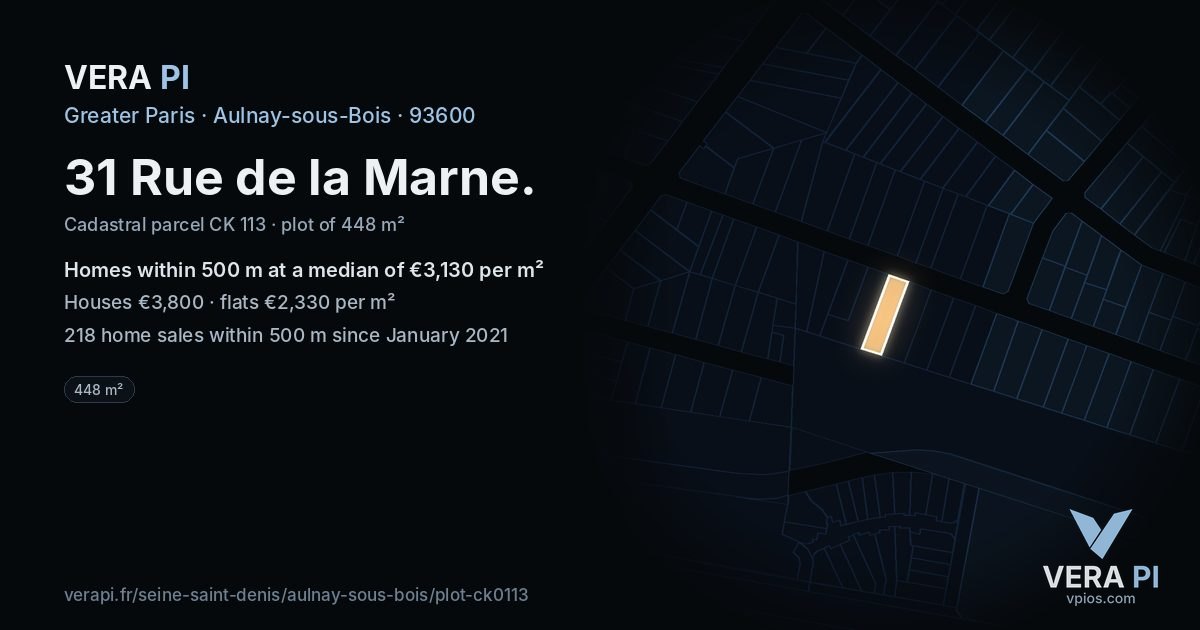 31 Rue de la Marne, Aulnay-sous-Bois at night – the plot lit, the parcels around coloured by the prices near them