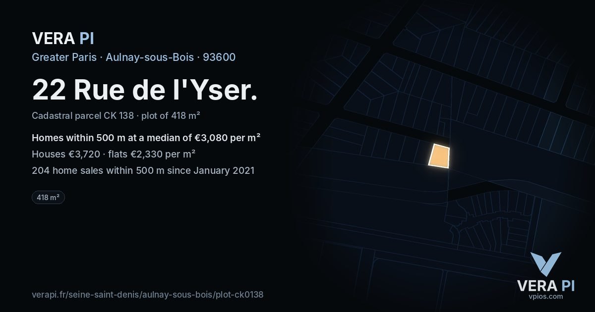 22 Rue de l'Yser, Aulnay-sous-Bois at night – the plot lit, the parcels around coloured by the prices near them