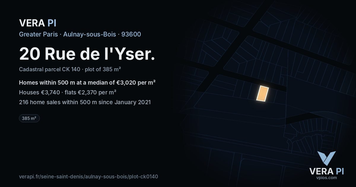 20 Rue de l'Yser, Aulnay-sous-Bois at night – the plot lit, the parcels around coloured by the prices near them