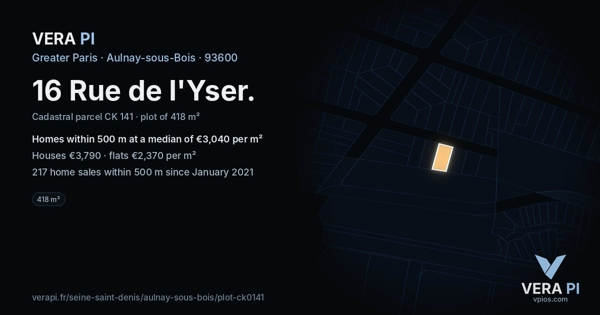 16 Rue de l'Yser, Aulnay-sous-Bois at night – the plot lit, the parcels around coloured by the prices near them