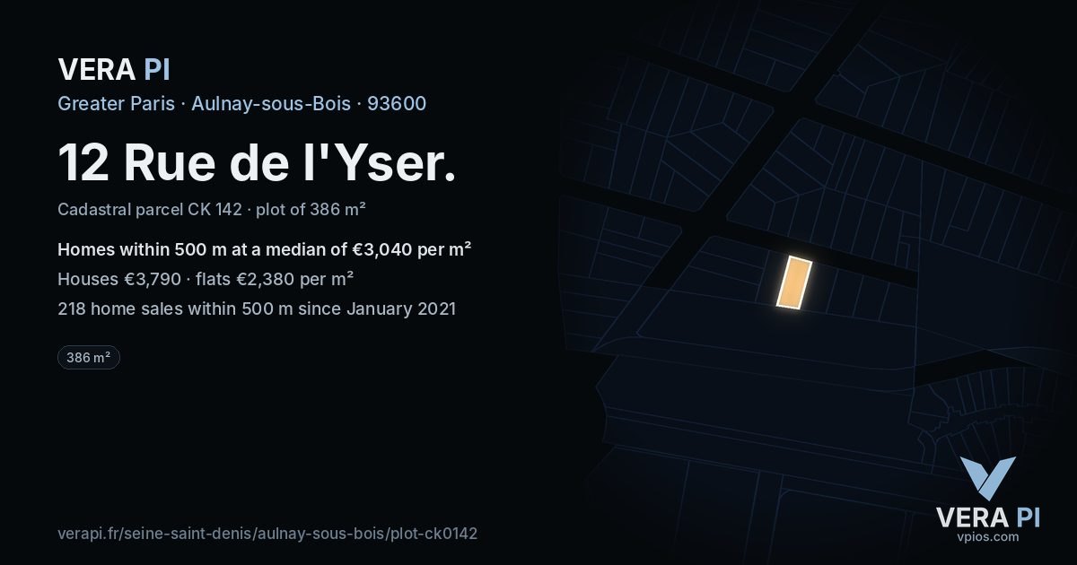 12 Rue de l'Yser, Aulnay-sous-Bois at night – the plot lit, the parcels around coloured by the prices near them