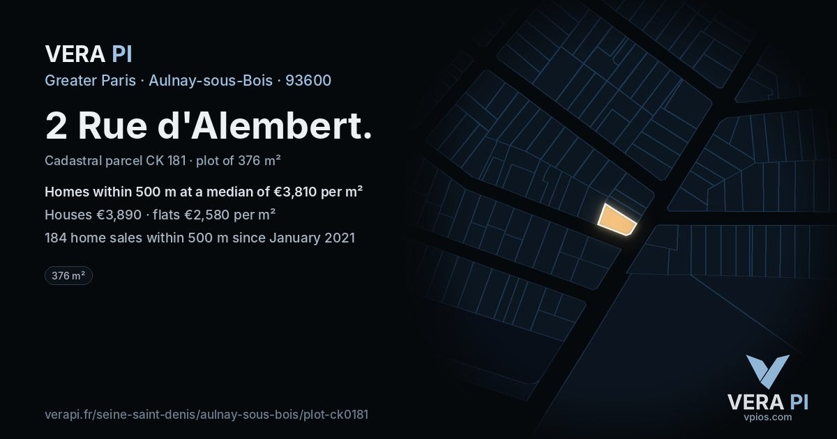 2 Rue d'Alembert, Aulnay-sous-Bois at night – the plot lit, the parcels around coloured by the prices near them