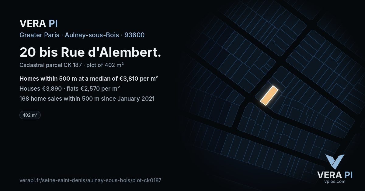 20 bis Rue d'Alembert, Aulnay-sous-Bois at night – the plot lit, the parcels around coloured by the prices near them