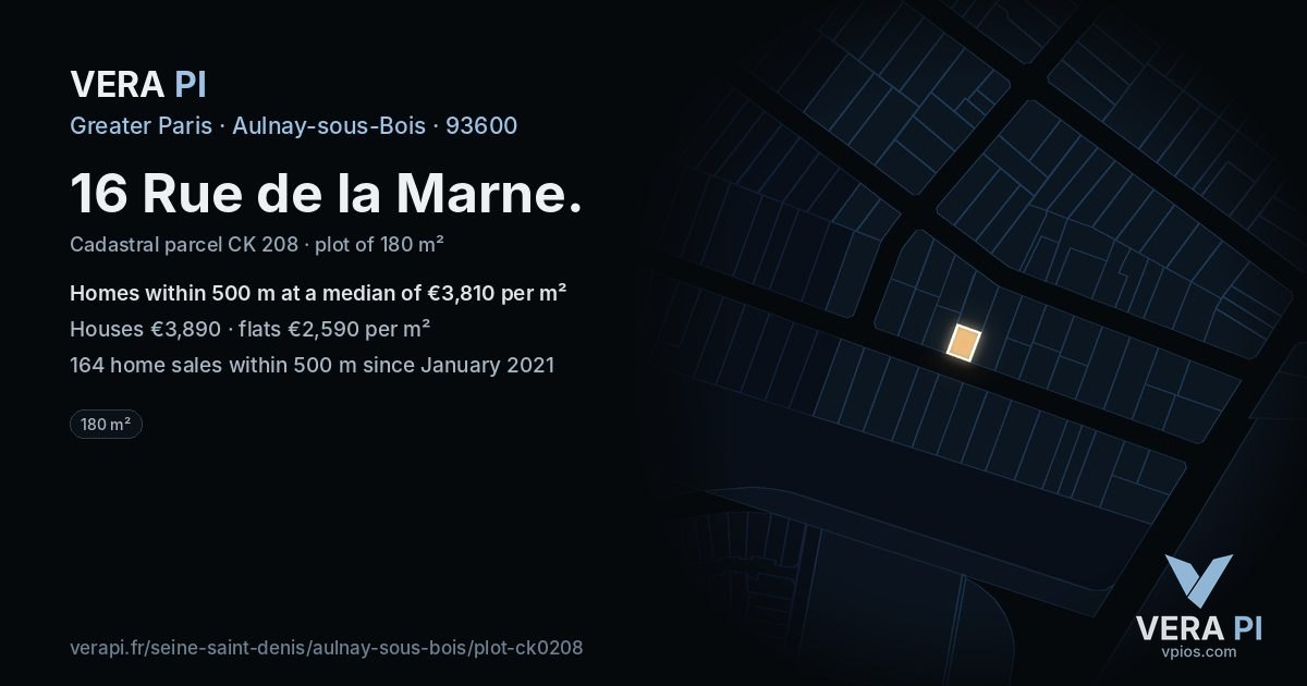 16 Rue de la Marne, Aulnay-sous-Bois at night – the plot lit, the parcels around coloured by the prices near them