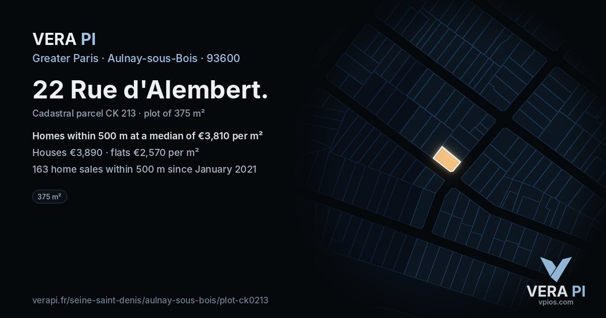 22 Rue d'Alembert, Aulnay-sous-Bois at night – the plot lit, the parcels around coloured by the prices near them