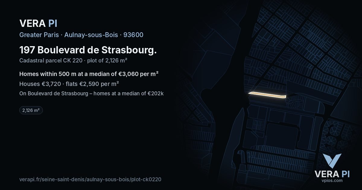 197 Boulevard de Strasbourg, Aulnay-sous-Bois at night – the plot lit, the parcels around coloured by the prices near them