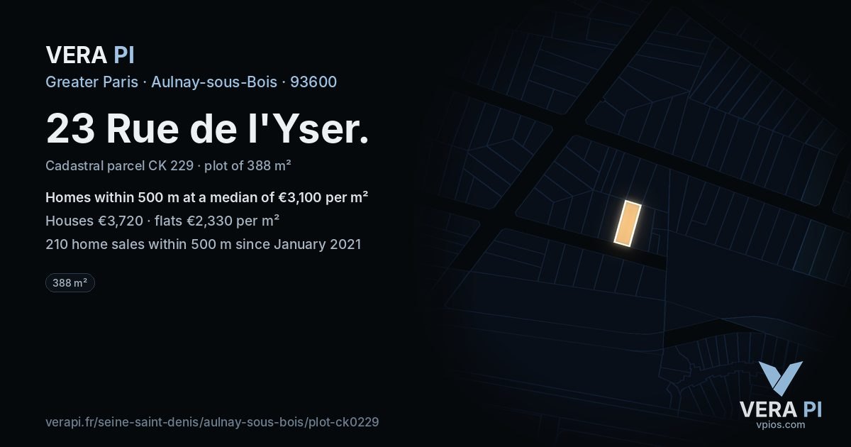 23 Rue de l'Yser, Aulnay-sous-Bois at night – the plot lit, the parcels around coloured by the prices near them