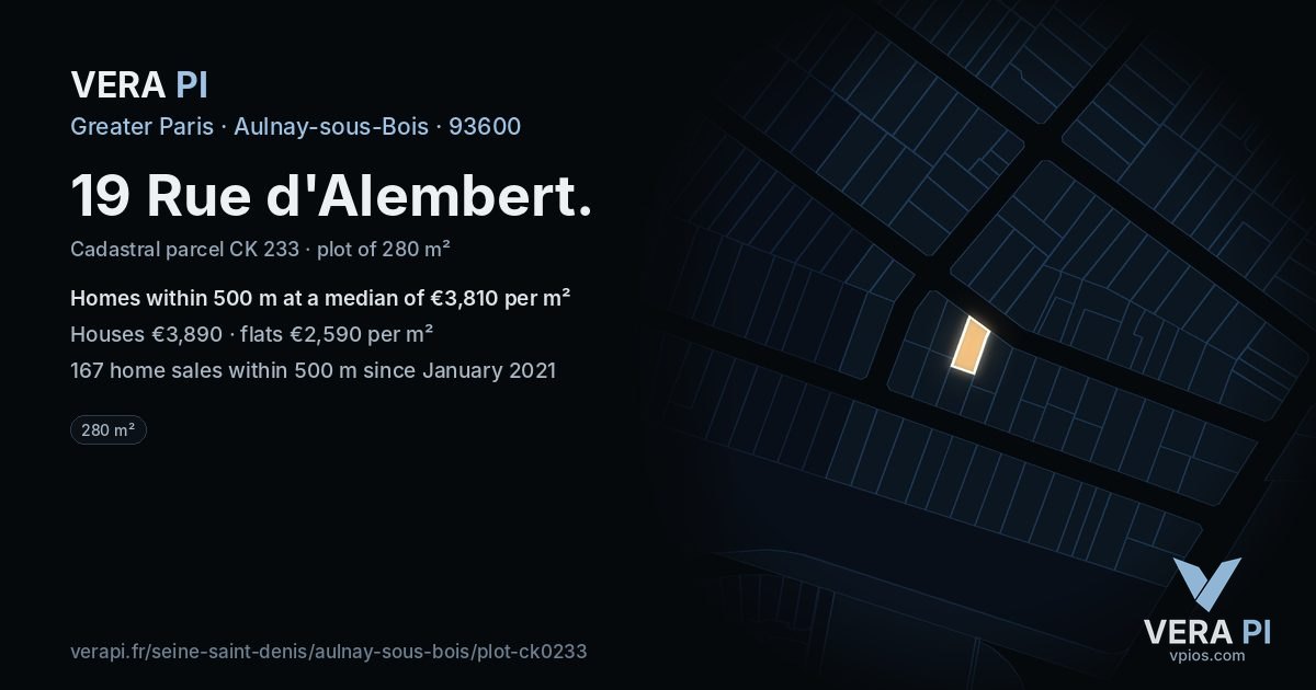 19 Rue d'Alembert, Aulnay-sous-Bois at night – the plot lit, the parcels around coloured by the prices near them