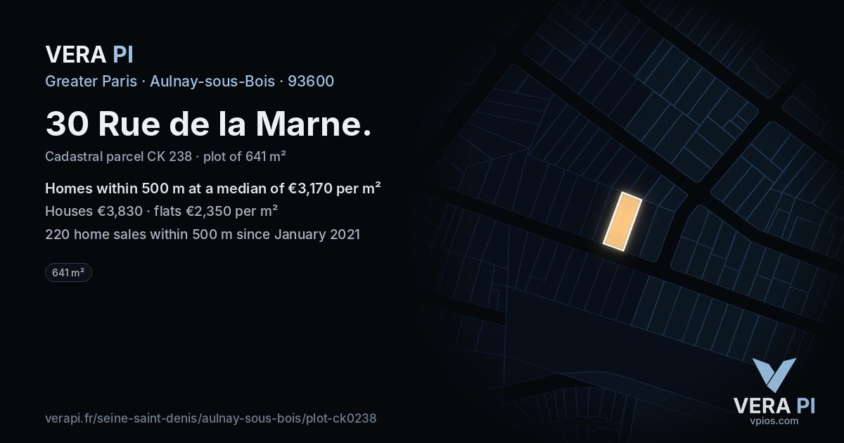 30 Rue de la Marne, Aulnay-sous-Bois at night – the plot lit, the parcels around coloured by the prices near them