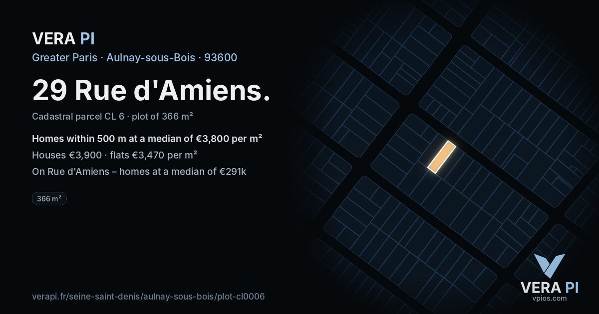 29 Rue d'Amiens, Aulnay-sous-Bois at night – the plot lit, the parcels around coloured by the prices near them