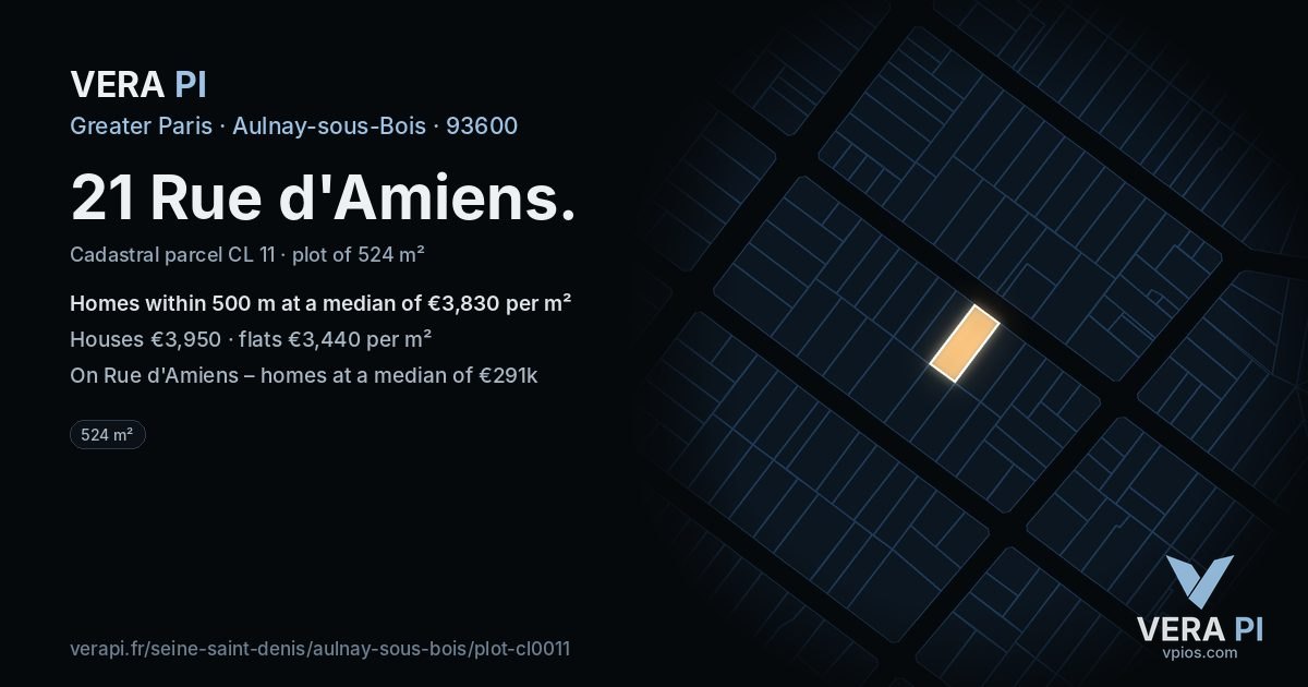 21 Rue d'Amiens, Aulnay-sous-Bois at night – the plot lit, the parcels around coloured by the prices near them