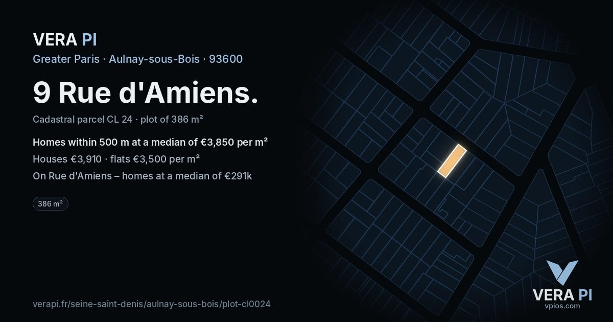 9 Rue d'Amiens, Aulnay-sous-Bois at night – the plot lit, the parcels around coloured by the prices near them