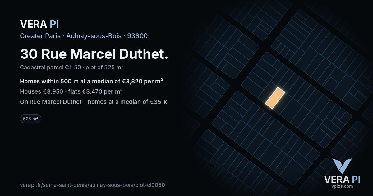 30 Rue Marcel Duthet, Aulnay-sous-Bois at night – the plot lit, the parcels around coloured by the prices near them