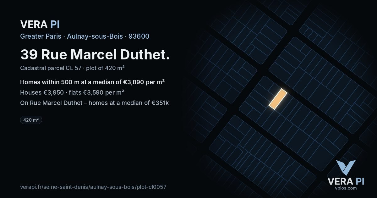 39 Rue Marcel Duthet, Aulnay-sous-Bois at night – the plot lit, the parcels around coloured by the prices near them