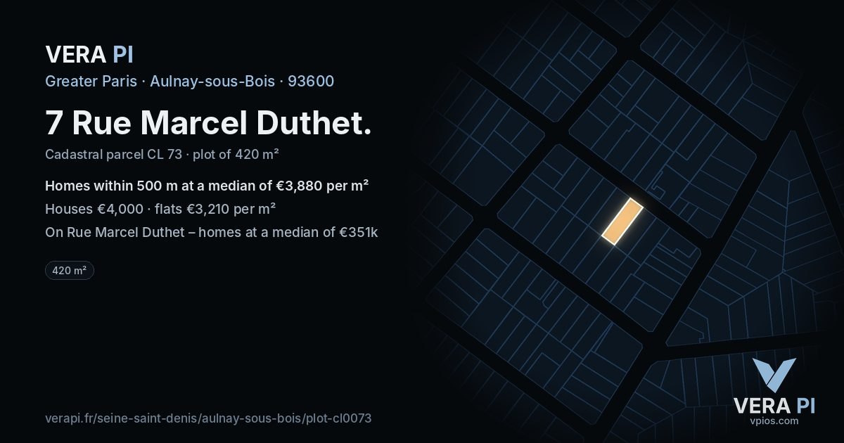 7 Rue Marcel Duthet, Aulnay-sous-Bois at night – the plot lit, the parcels around coloured by the prices near them