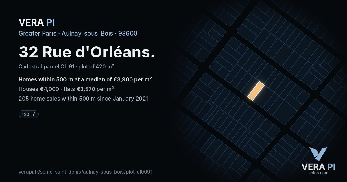 32 Rue d'Orléans, Aulnay-sous-Bois at night – the plot lit, the parcels around coloured by the prices near them