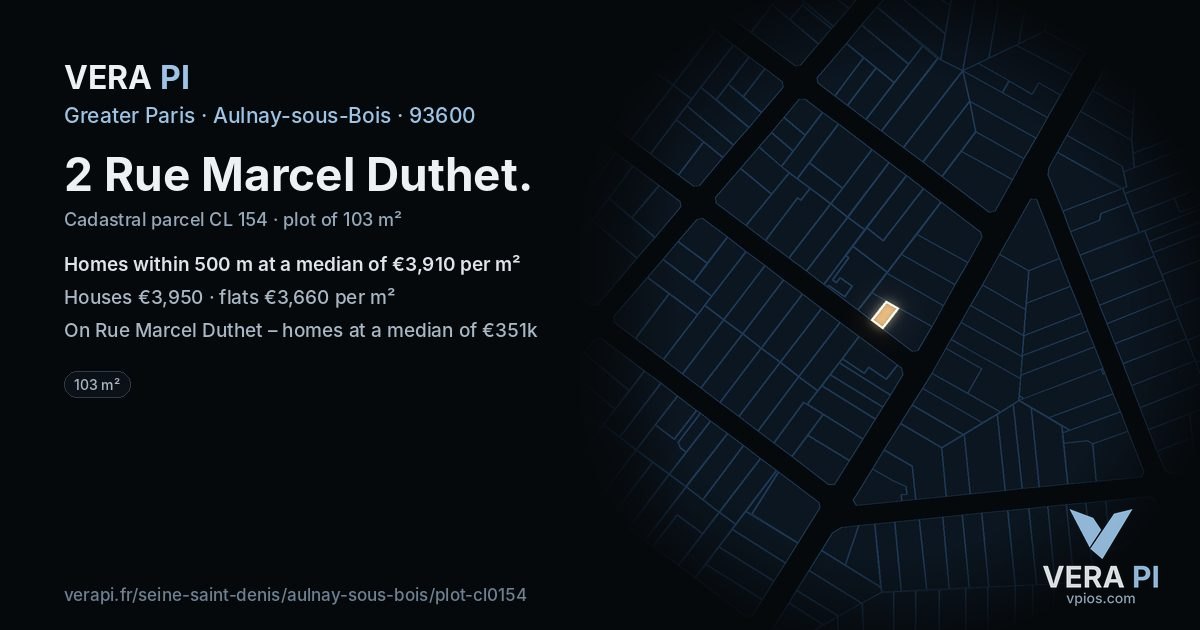 2 Rue Marcel Duthet, Aulnay-sous-Bois at night – the plot lit, the parcels around coloured by the prices near them