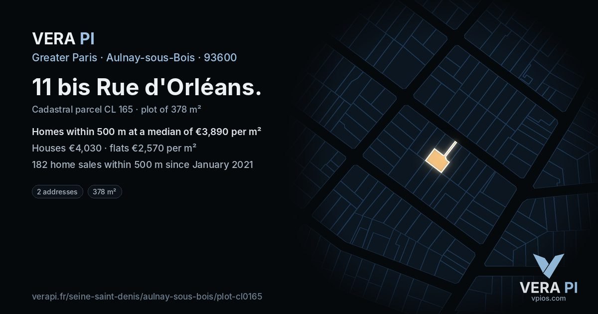 11 bis Rue d'Orléans, Aulnay-sous-Bois at night – the plot lit, the parcels around coloured by the prices near them