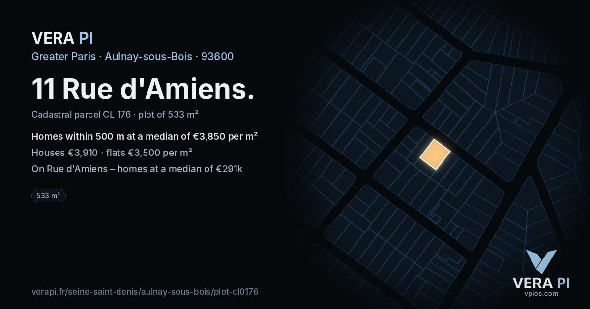 11 Rue d'Amiens, Aulnay-sous-Bois at night – the plot lit, the parcels around coloured by the prices near them